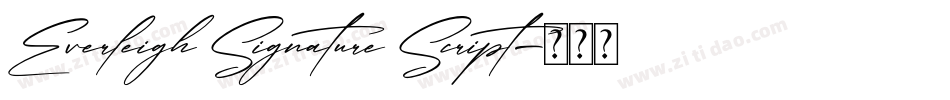 Everleigh Signature Script字体转换